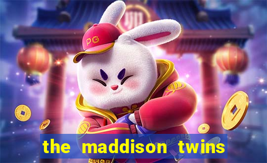 the maddison twins onlyfans free